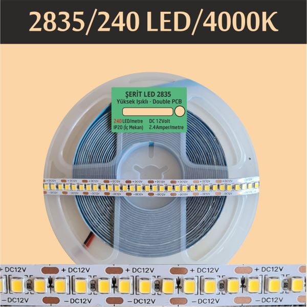 2835 Şerit Led 240 Led 4000K